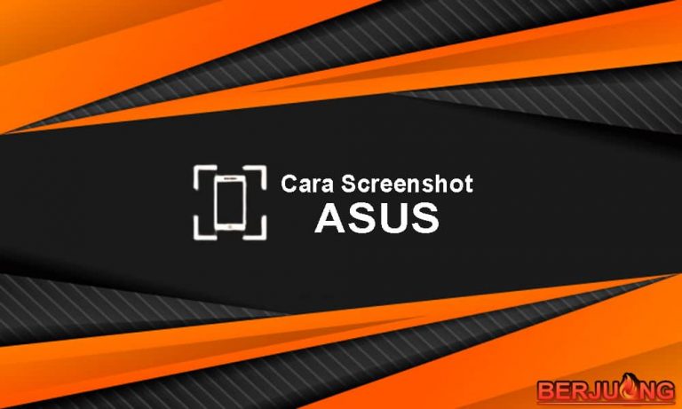 Cara Screenshot HP ASUS