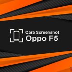 cara screenshot Oppo F5