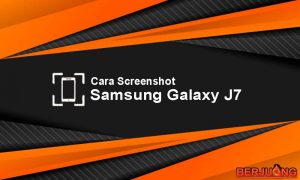 Cara Screenshot Pada Samsung Galaxy J7