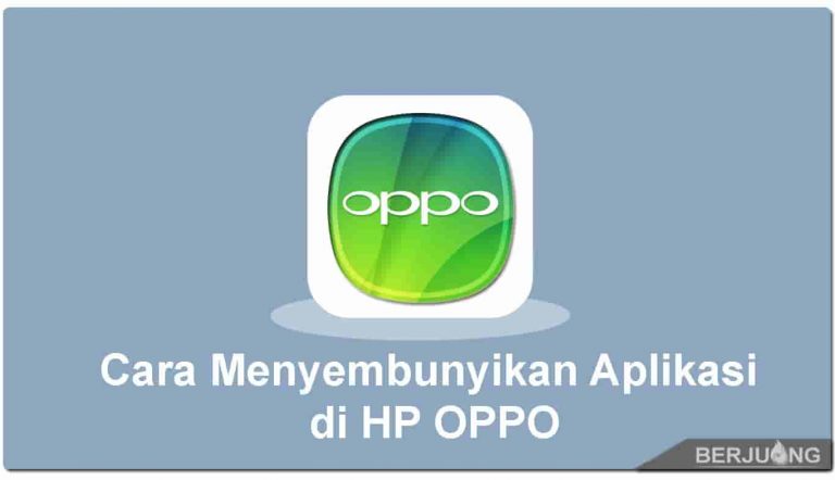 Cara Menyembunyikan Aplikasi Di Hp OPPO