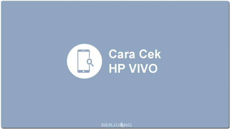 cara cek hp Vivo