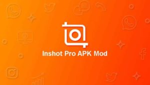 Inshot Pro MOD APK