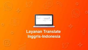 Layanan Translate Indonesia Inggris Kalimat