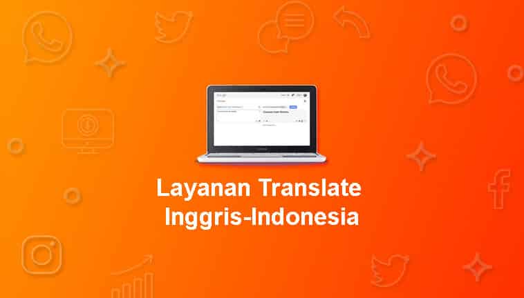 Translate Indonesia Inggris Kalimat