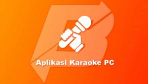 Aplikasi Karaoke PC