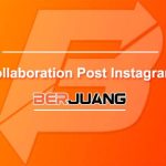Collaboration Post Instagram