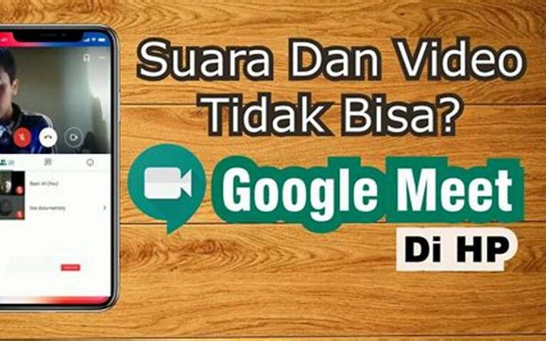 Cara Mengaktifkan Kamera dan Mikrofon di Google Meet