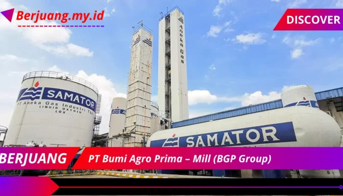 PT Bumi Agro Prima – Mill (BGP Group)