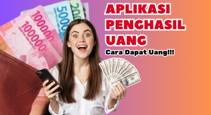 Aplikasi Penghasil Uang